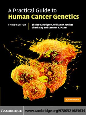 cover image of A Practical Guide to Human Cancer Genetics